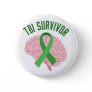 TBI Survivor Pinback Button