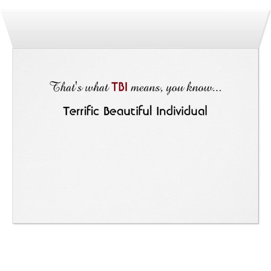 TBI Terrific Beautiful Individual (Inside Horizontal (Bottom))