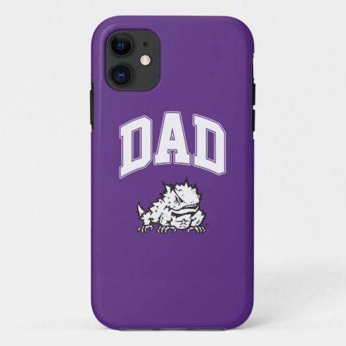 TCU Dad iPhone 11 Case