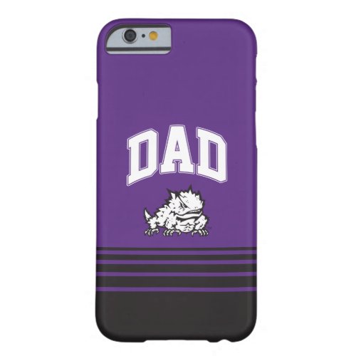 TCU Dad  Stripes Barely There iPhone 6 Case