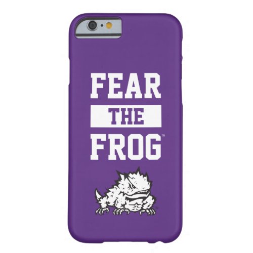 TCU Fear The Frog Barely There iPhone 6 Case