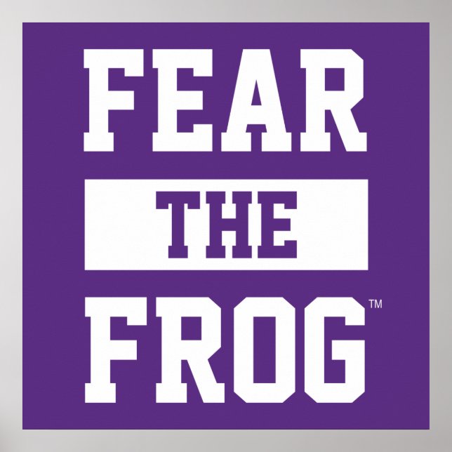 TCU Fear The Frog Poster (Front)
