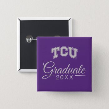 Tcu Horned Frogs Graduation Button by tcuhornedfrogs at Zazzle