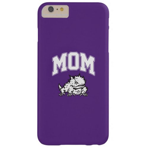 TCU Mom Barely There iPhone 6 Plus Case