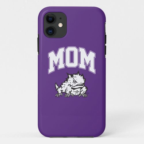 TCU Mom iPhone 11 Case