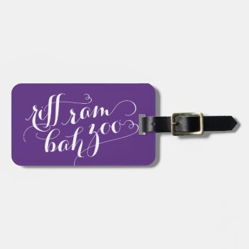 Tcu Riff Ram Bah Zoo Script Luggage Tag by tcuhornedfrogs at Zazzle