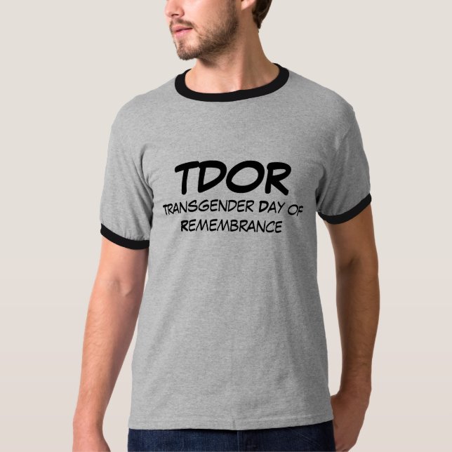 TDOR, Transgender Day of Remembrance T-Shirt (Front)