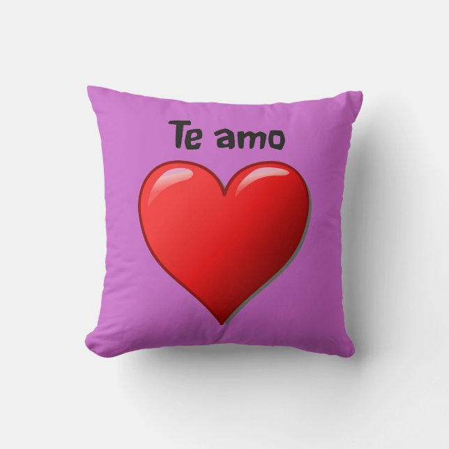 Te amo - I love you in Spanish Throw Pillow (Front)