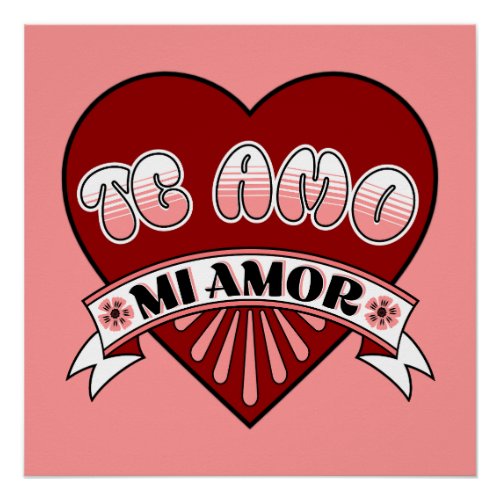Te Amo Mi Amor Feliz Dia de San Valentin Spanish Poster