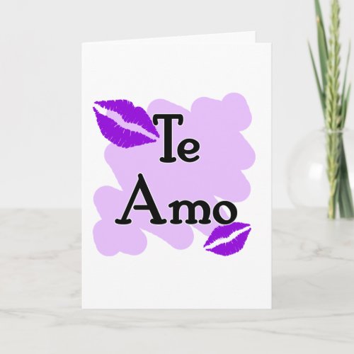 Te Amo _ Spanish _ I Love You Holiday Card