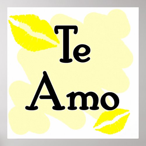 Te Amo _ Spanish _ I Love You Poster