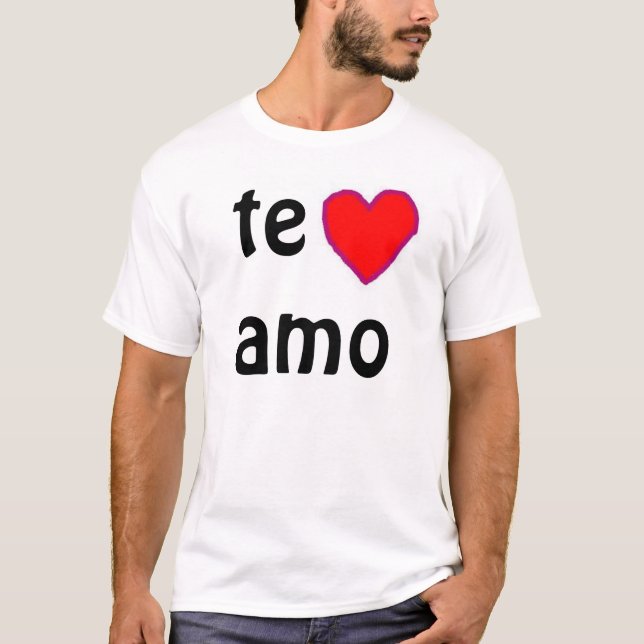 "Te amo" t-shirt (Front)