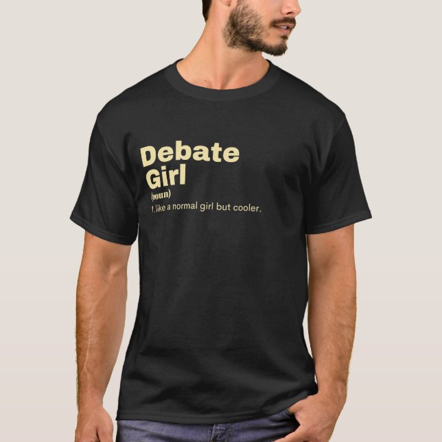 te Girl - Debate T-Shirt (Front)