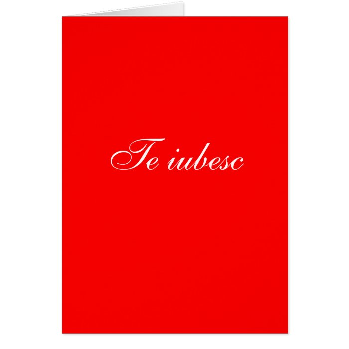 Te iubesc in red and white card