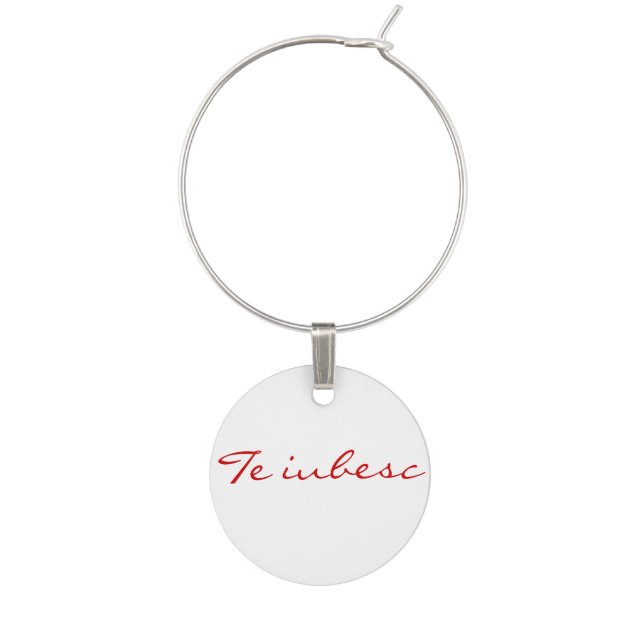 Te iubesc in white and red wine charm (Front)