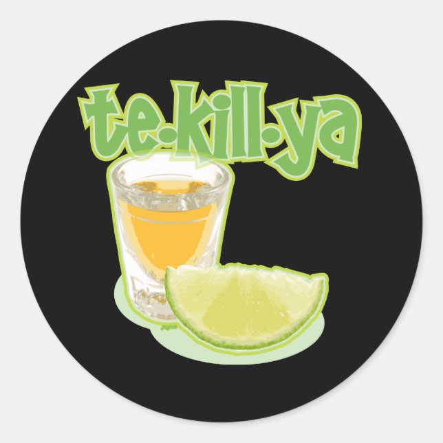 te-kill-ya classic round sticker (Front)