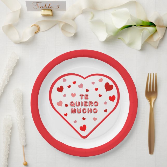 Te Quiero Mucho Valentine's Paper Plates (Wedding)