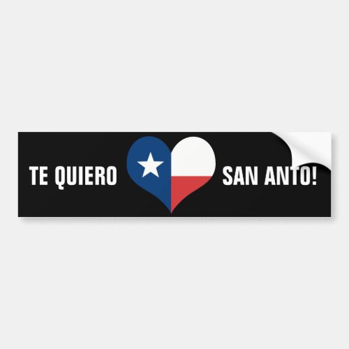 Te Quiero San Anto Bumper Sticker