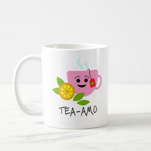 TEA_AMO  Funny Quote with Black Text and Pink Tea Coffee Mug