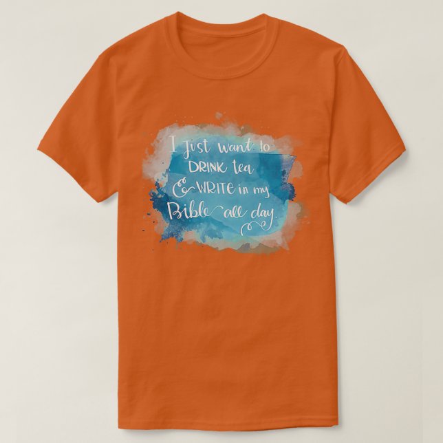 tea and write T-Shirt (Design Front)