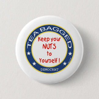 Tea Bagged Democrat Pinback Button