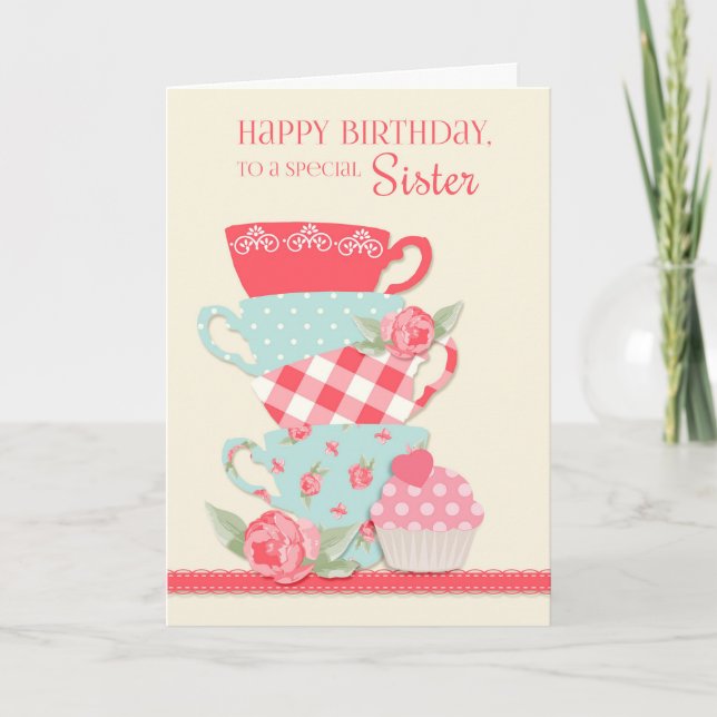 Tea Cups and Roses, Happy Birthday Sister Card (Front)
