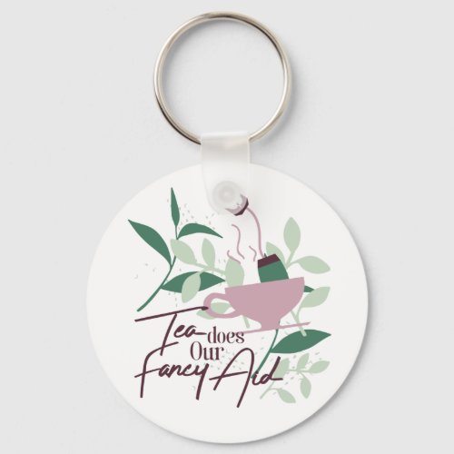 Tea does our fancy aid white ver keychain