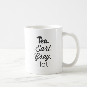 Tea - Earl Gray Hot Coffee Mug
