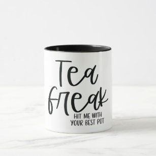 Tea Freak Mug