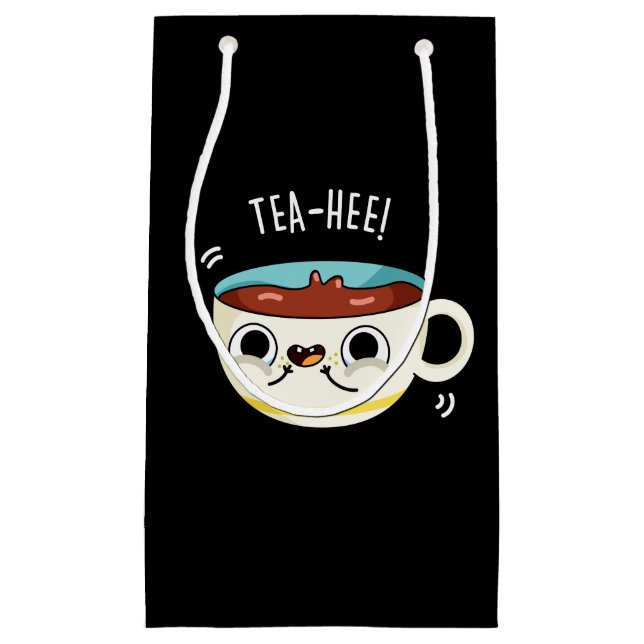 Tea Hee Funny Tea Cup Pun Dark BG Small Gift Bag (Front)
