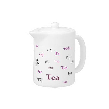 Tea In Other Languages Teapot - Pink