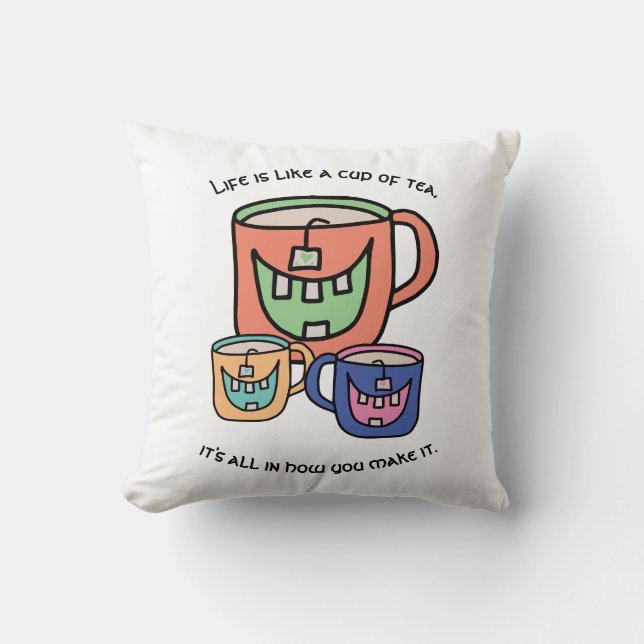 Tea Lover Phrase Tea Positivity Optimistic  Throw Pillow (Front)