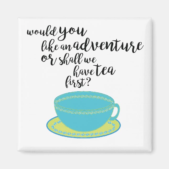 Tea Lover Quote Magnet (Front)