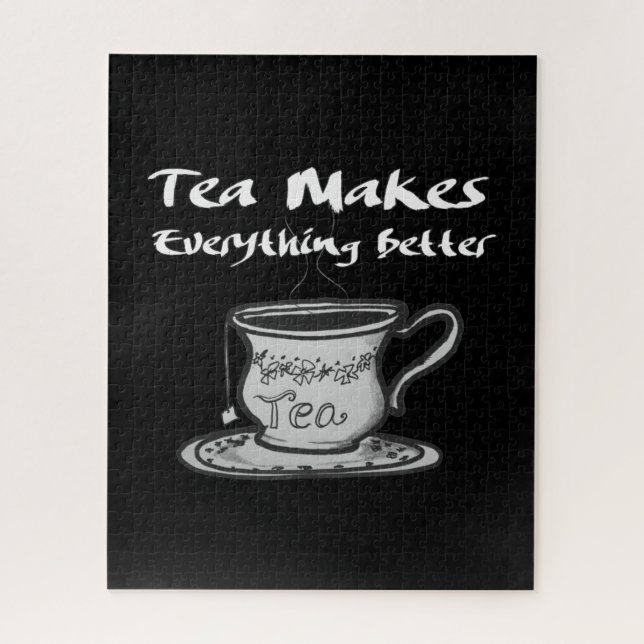 Tea Lover Quote - Tea Makes Everything Better Jigsaw Puzzle (Vertical)