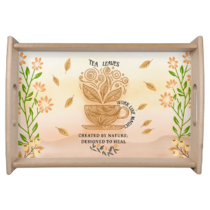 Tea Lovers Healing Quote Serving Tray