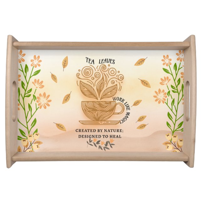 Tea Lovers Healing Quote Serving Tray (Front)
