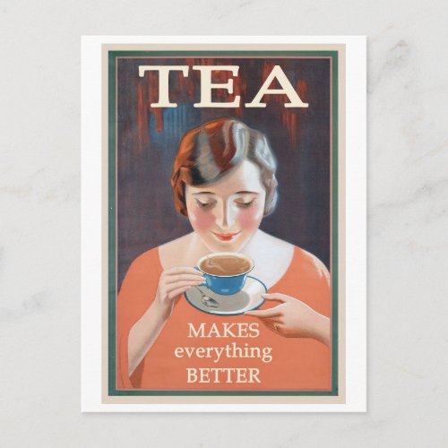 Tea Makes Everything Better Vintage Poster Postcard