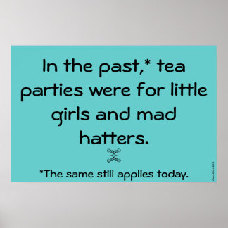 "Tea Parties" Poster