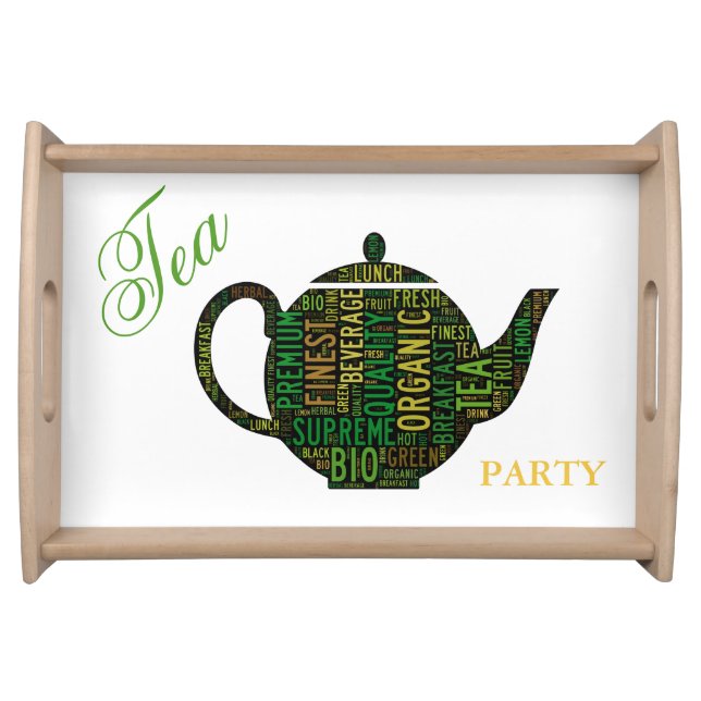 Tea Party - Black Teapot text design Serving Tray (Front)