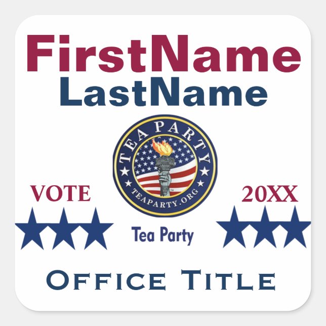 Tea Party Custom Campaign Template Square Sticker (Front)