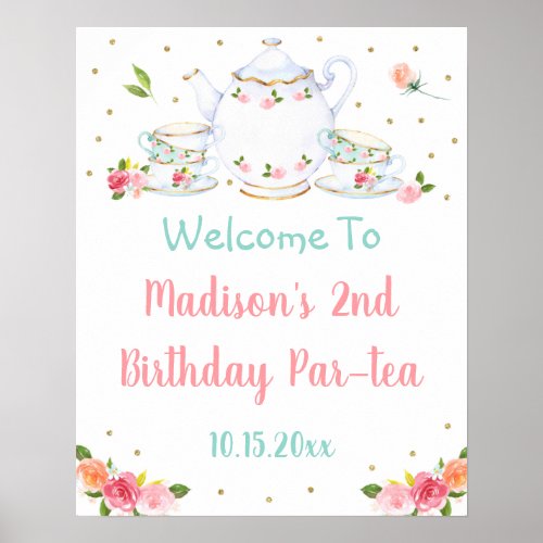 Tea Party Pink Gold Floral Birthday Welcome Poster