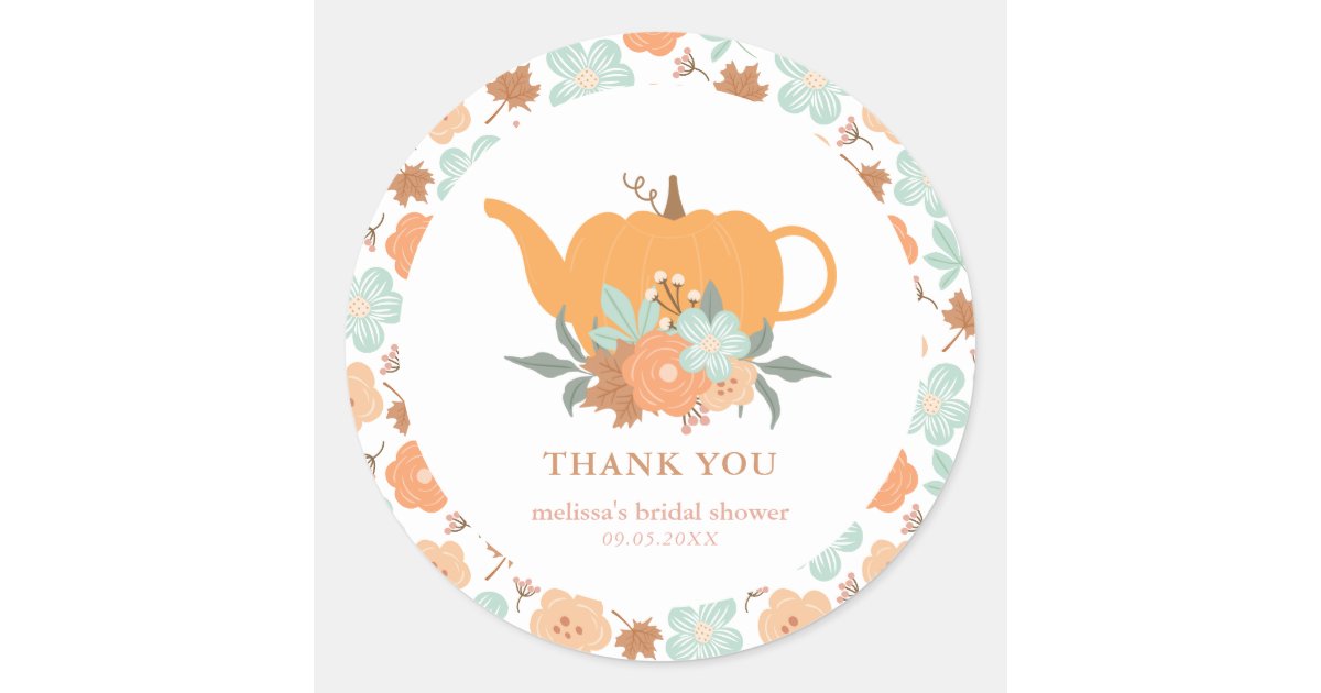 Tea Party Pumpkin Bridal Shower Thank You Classic Round Sticker | Zazzle
