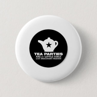 tea_party_tea_parties_are_for_little_girls_sticker pinback button