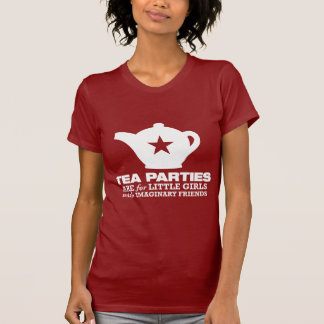 tea party - tea parties are for little girls T-Shirt
