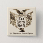 Tea Party USA, Life Liberty, Pursuit of Happiness Button