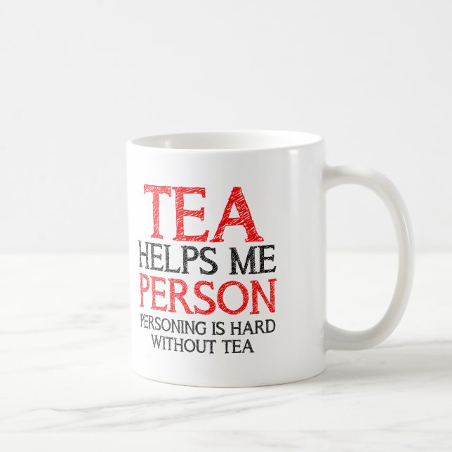 Tea Person Personing Funny Mug or Travel Mug (Right)