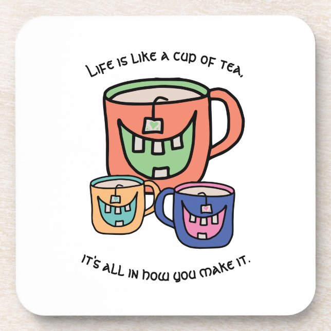 Tea Positivity Optimistic Tea Lover Phrase Beverage Coaster (Front)