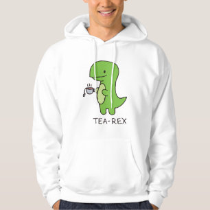 Tea-Rex, Cute Dinosaur , Funny Lover Dino Hoodie