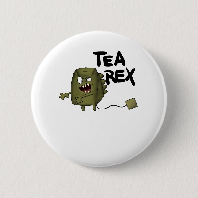 tea rex, funny dinosaur button (Front)
