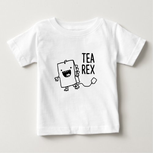 Tea Rex Tea Bag Funny Pun Cartoon Baby T_Shirt